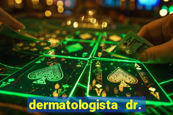 dermatologista dr. jorge tadeu lopes santos - sp